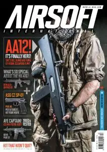 Airsoft International - Volume 11 Issue 12 - 17 March 2016