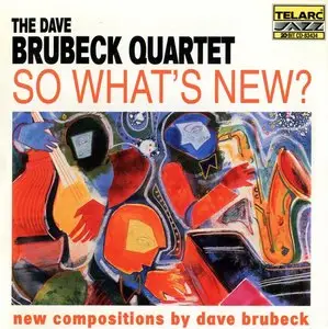 The Dave Brubeck Quartet - So What's New? (1998) [DTS 5.1 Digital Surround]