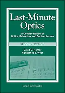 Last-Minute Optics: A Concise Review of Optics, Refraction, and Contact Lenses