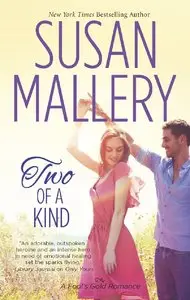 Two of a Kind (Fool's Gold) by Susan Mallery