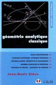 Géométrie analytique classique: Calcul barycentrique. Inversion isotomique, inversion isogonale (Repost)