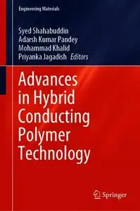 Advances in Hybrid Conducting Polymer Technology