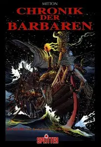 Chronik der Barbaren - Band 3 - Die Irrfahrt der Wikinger