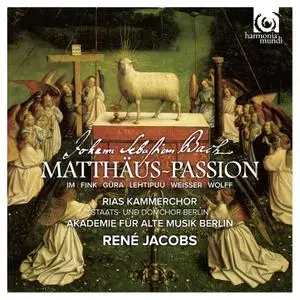 René Jacobs - J.S. Bach: St. Matthäus-Passion (2013)