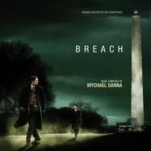 Mychael Danna - Breach OST