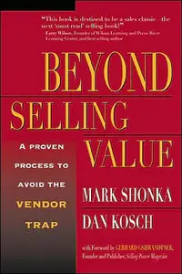 Beyond Selling Value: A Proven Process to Avoid the Vendor Trap (repost)