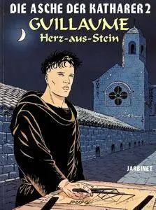 Die1 Asche der Katharer 02 - Guillaume Herz aus Stein