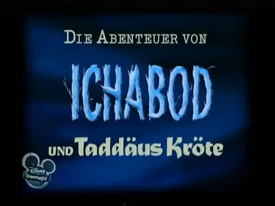 Die Abenteuer von Ichabod und Taddäus Kröte