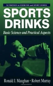 Sports Drinks: Basic Science and Practical Aspects [Repost]