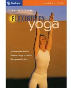 Yoga Journal's Yoga Practice for Flexibility