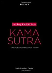 The Sexy Little Book of Kama Sutra (Sexy Little Books)