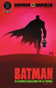 Batman: El último caballero de la Tierra - Libro uno y Libro dos