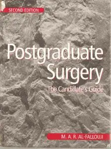 Postgraduate Surgery: The Candidate's Guide (2nd Edition)