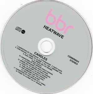 Heatwave - Candles (1980) {2010 Remastered & Expanded - Big Break Records CDBBR 0024}