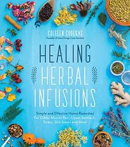 Healing Herbal Infusions (Repost)