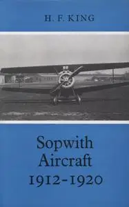 Sopwith Aircraft, 1912-1920