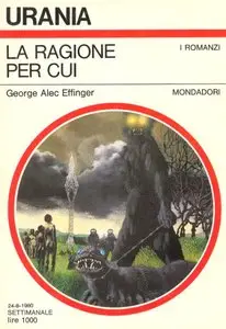 George Alec Effinger - La ragione per cui