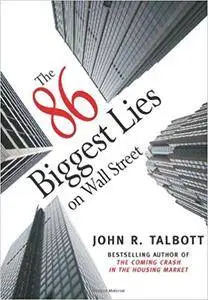 The 86 Biggest Lies on Wall Street