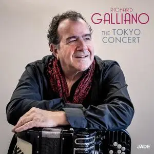 Richard Galliano - The Tokyo Concert (2019)