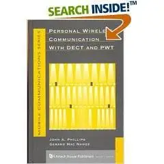 Personal Wireless Communication with DECT and PWT