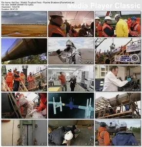 National Geographic: World's Toughest Fixes - Pipeline Shutdown (2009)