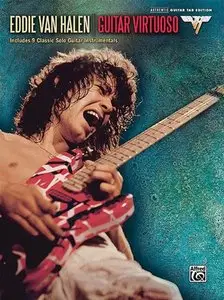 Eddie Van Halen - Guitar Virtuoso by Eddie Van Halen