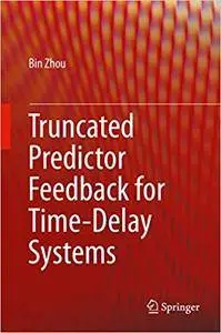Truncated Predictor Feedback for Time-Delay Systems (Repost)