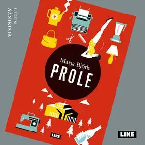 «Prole» by Marja Björk