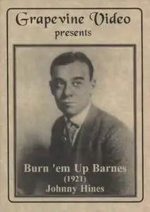 Burn 'Em Up Barnes (1921)