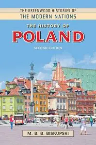 The History of Poland, Second Edition