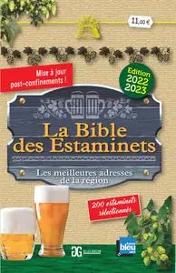 Gilles Guillon, "La bible des estaminets 2022-2023: Les meilleures adresses de la région"