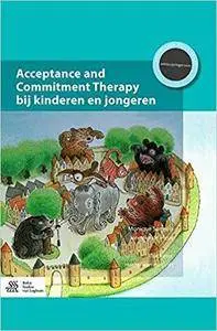 Acceptance and Commitment Therapy bij kinderen en jongeren