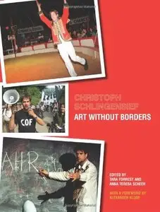 Christoph Schlingensief: Art without Borders