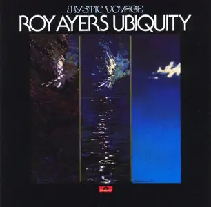 Roy Ayers Ubiquity - Mystic Voyage