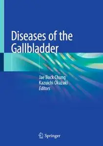 Diseases of the Gallbladder