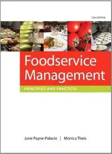 Foodservice Management: Principles and Practices (12th Edition) (repost)