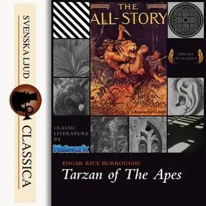 «Tarzan of the Apes» by Edgar Rice Burroughs