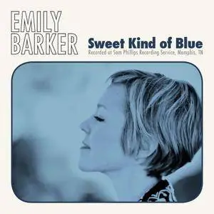 Emily Barker - Sweet Kind of Blue (2017)