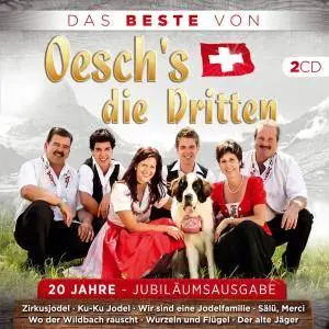 Oesch's die Dritten - Das Beste von (30 Jahre Jubiläumsausgabe) (2017)