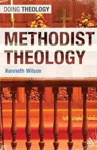 Methodist Theology (repost)