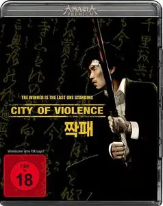 The City of Violence (2006)