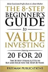 The 8-Step Beginner’s Guide to Value Investing