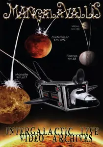 Mangala Vallis - Intergalactic Live Video Archives (2009)