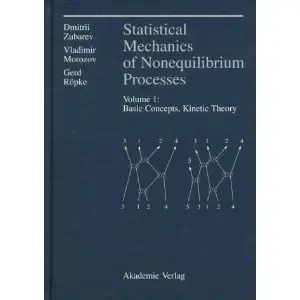 Statistical Mechanics of Nonequilibrium Processes, Volume 1 (repost)