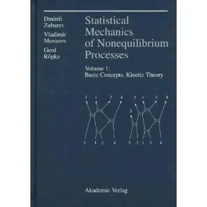 Statistical Mechanics of Nonequilibrium Processes, Volume 1 (repost)