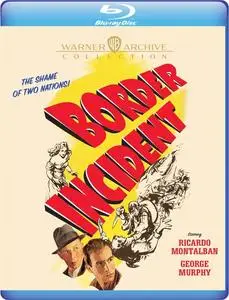 Border Incident (1949) [w/Commentary]