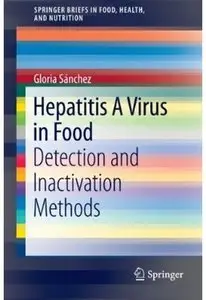 Hepatitis A Virus in Food: Detection and Inactivation Methods