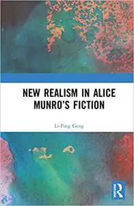 New Realism in Alice Munro’s Fiction