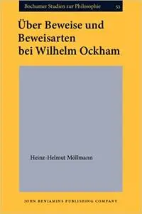 Über Beweise und Beweisarten bei Wilhelm Ockham