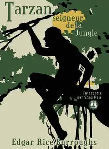 Edgar Rice Burroughs, "Tarzan, seigneur de la jungle"